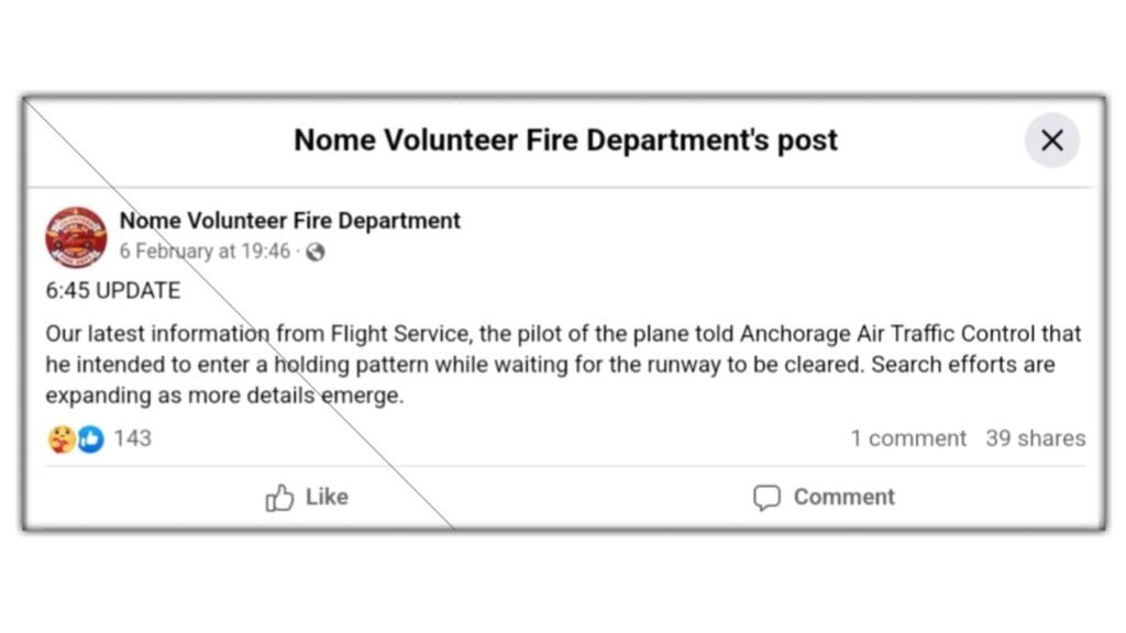 The Nome Volunteer Fire Department mentioned in a Facebook post that the pilot told Air Traffic Control "he intended to enter a holding pattern while waiting for the runway to be cleared."